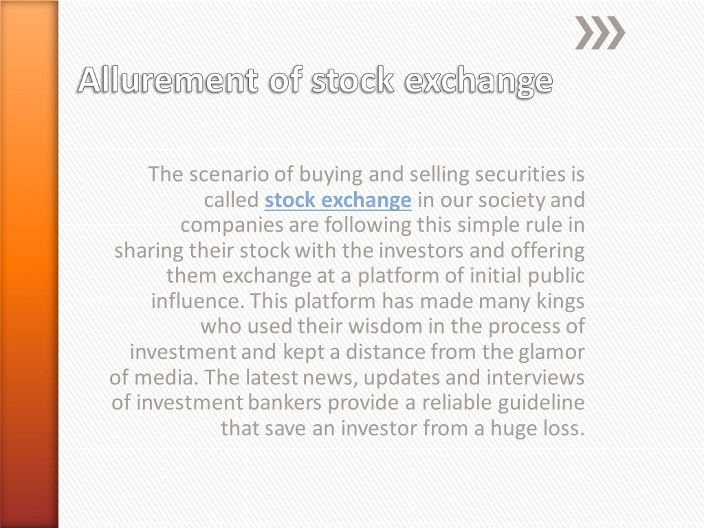 the scenario of buying and selling securities