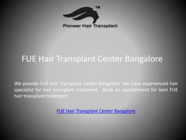 FUE Hair Transplant Center Bangalore