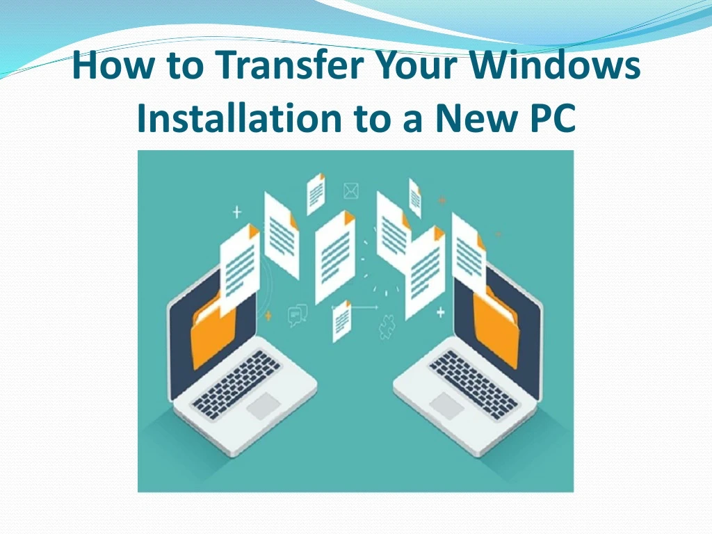 how to transfer your windows installation