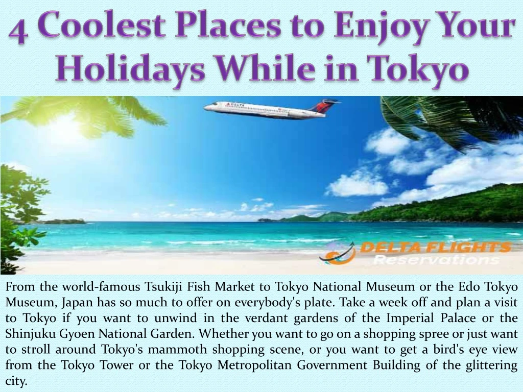 4 coolest places to enjoy your holidays while