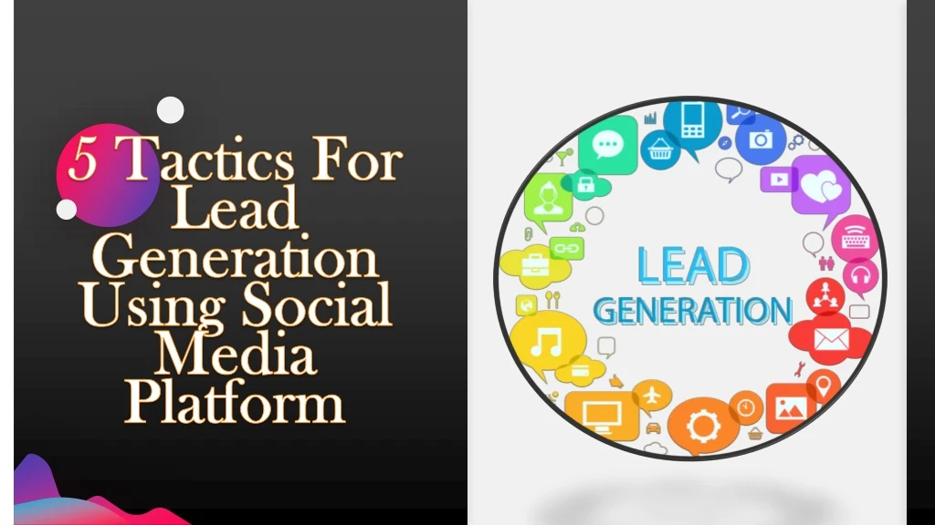 5 tactics for lead generation using social media platform
