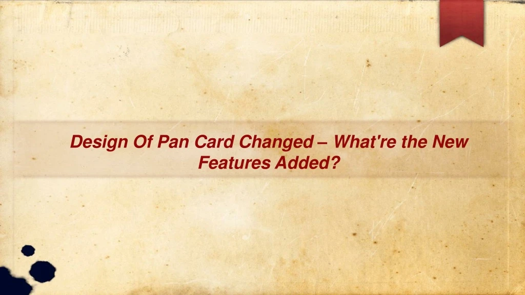 design of pan card changed what