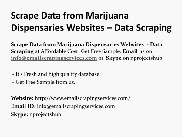 Scrape Data from Marijuana Dispensaries Websites