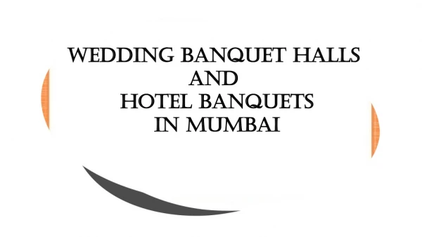 Best Wedding Banquet Halls And Hotel Banquets In Mumbai