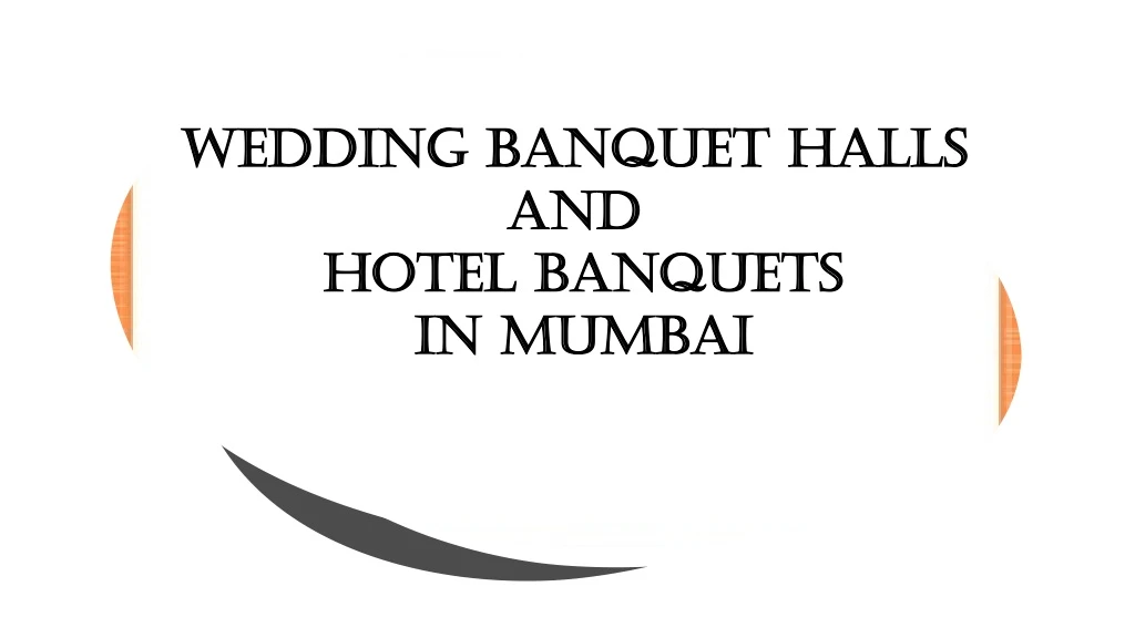 wedding banquet halls and hotel banquets in mumbai