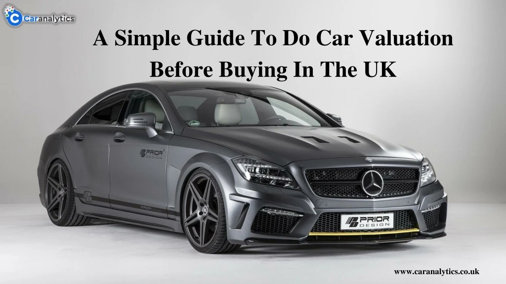 a simple guide to do car valuation before buying