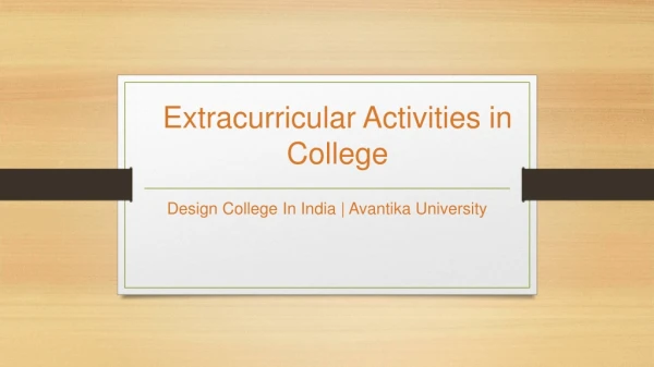 Extracurricular Activities in College - Avantika University