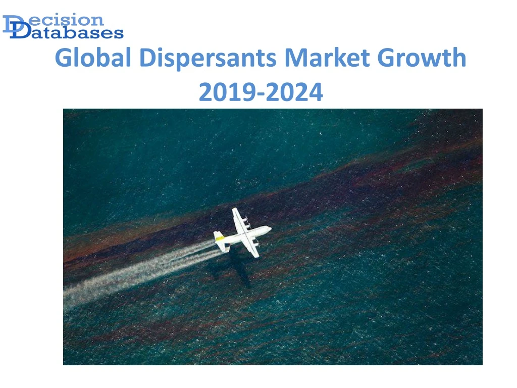 global dispersants market growth 2019 2024