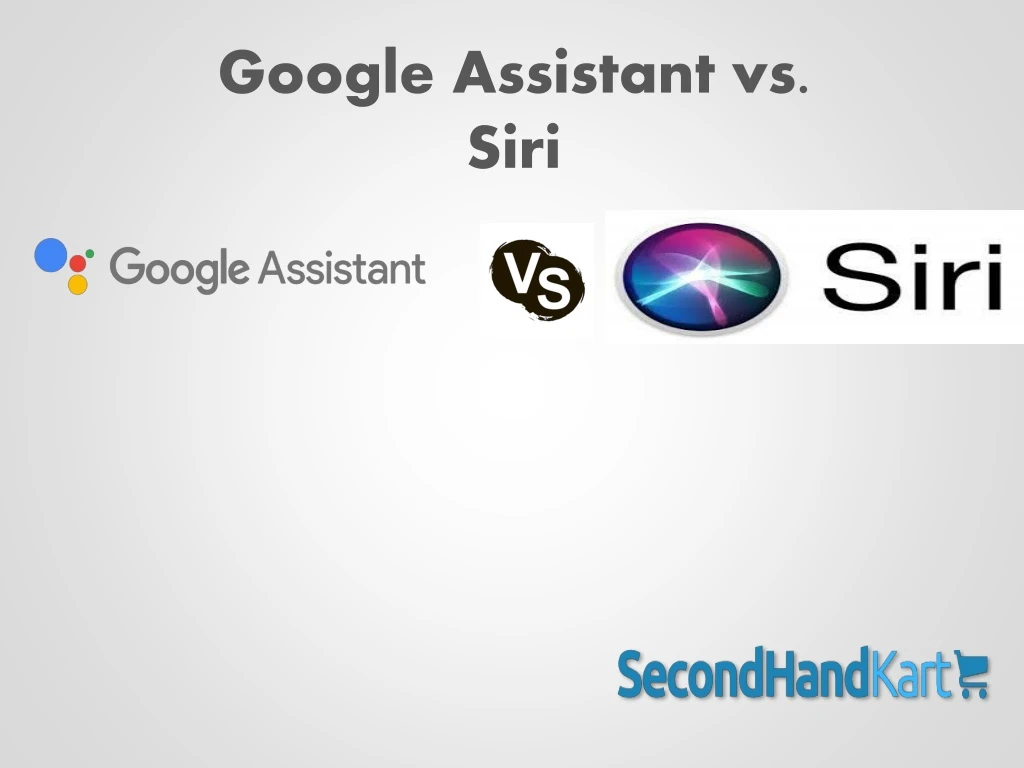 google assistant vs siri