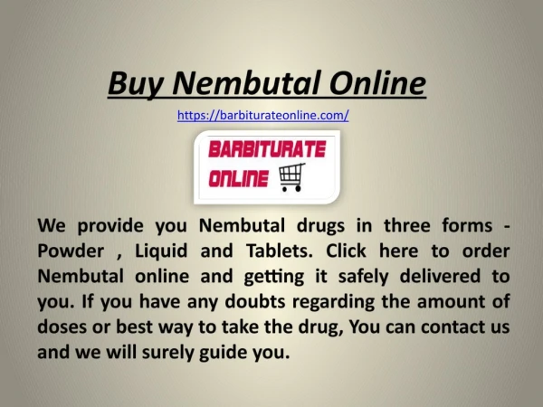 Buy Nembutal Online | Buy Nembutal Powder Online