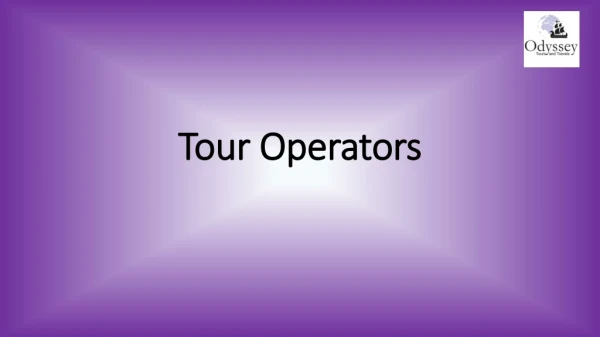 Get Experienced Tour Operators in Pune with Odyssey Travels