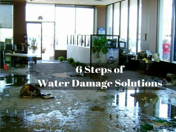 6 Steps of Water Damage San Bernardino CA by PL Builders & Restoration