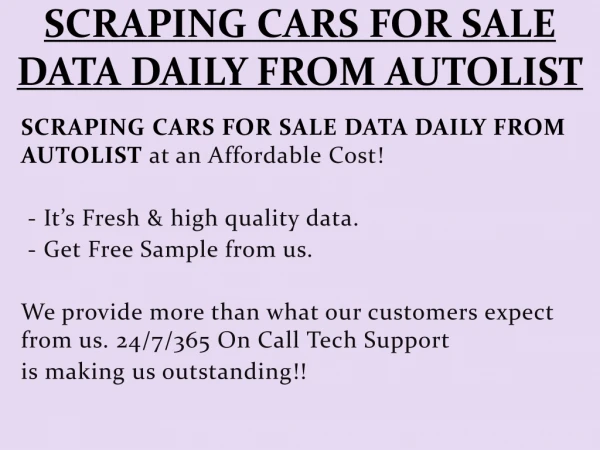 SCRAPING CARS FOR SALE DATA DAILY FROM AUTOLIST