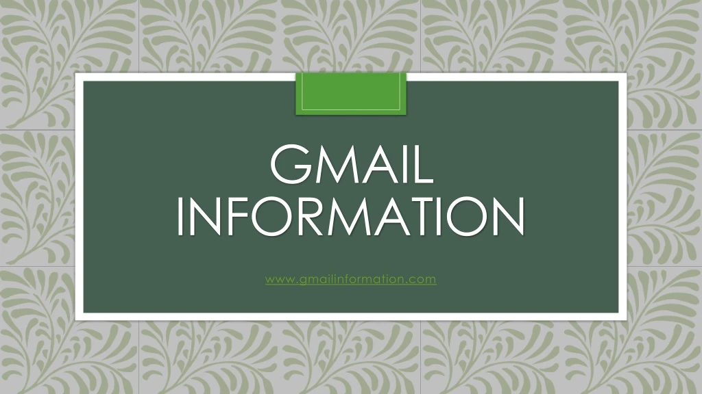 gmail information