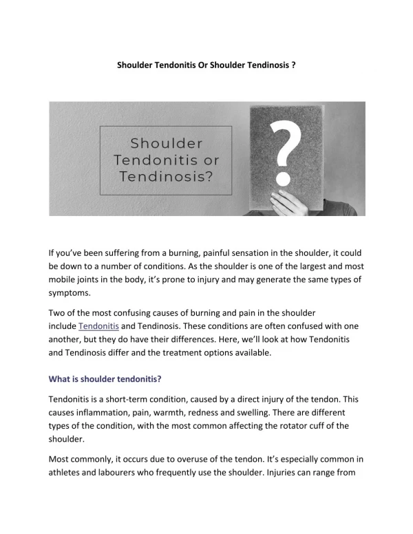 Shoulder Tendonitis Or Shoulder Tendinosis ?
