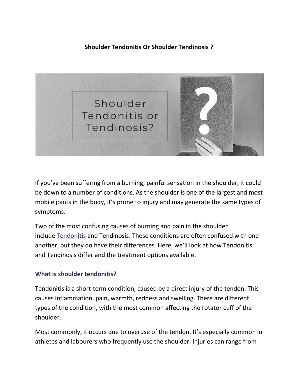 shoulder tendonitis or shoulder tendinosis