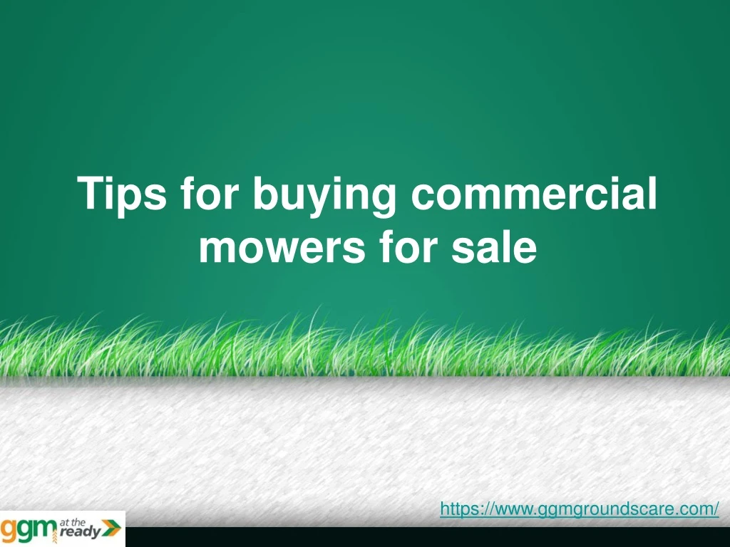 tips for buying commercial mowers for sale