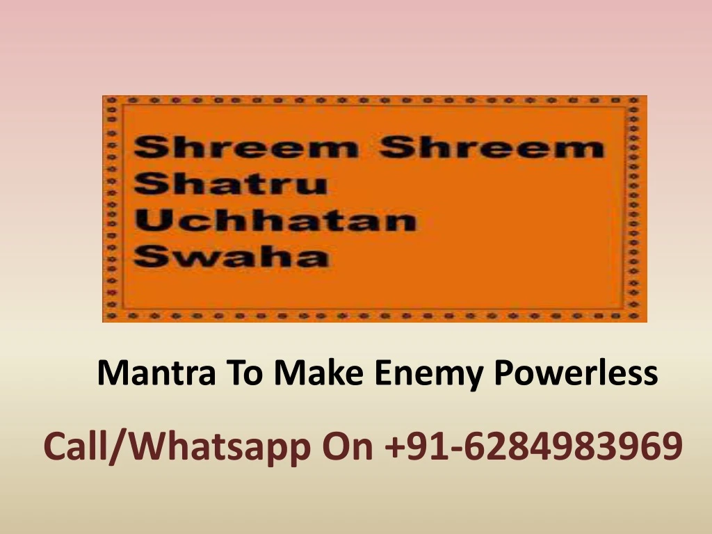 mantra to make enemy powerless