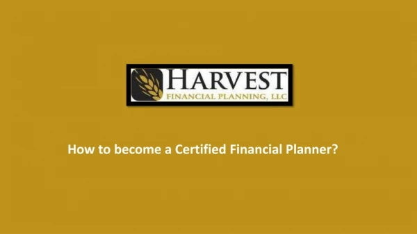 How to become a Certified Financial Planner?