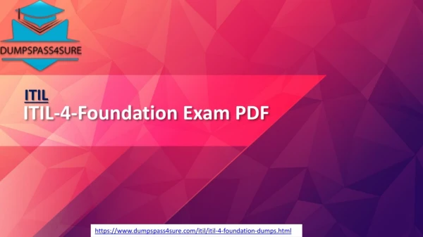 ITIL ITIL-4-Foundation Exam Guide - ITIL-4-Foundation Dumps PDF | Dumpspass4sure.com