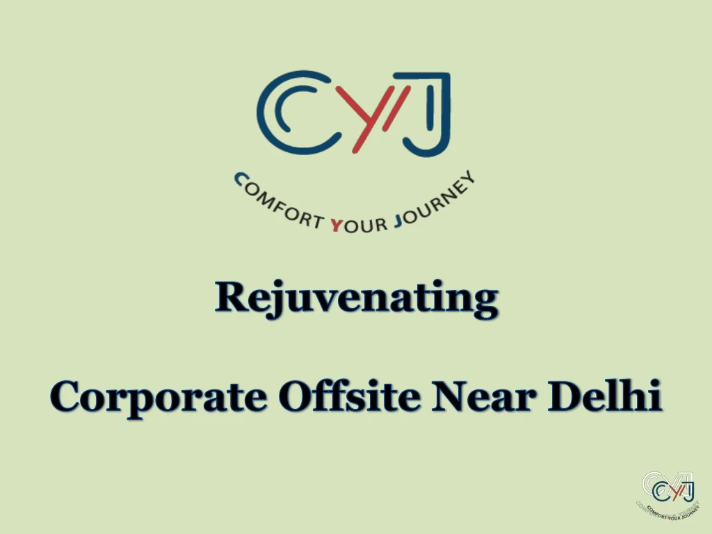 rejuvenating corporate offsite near delhi