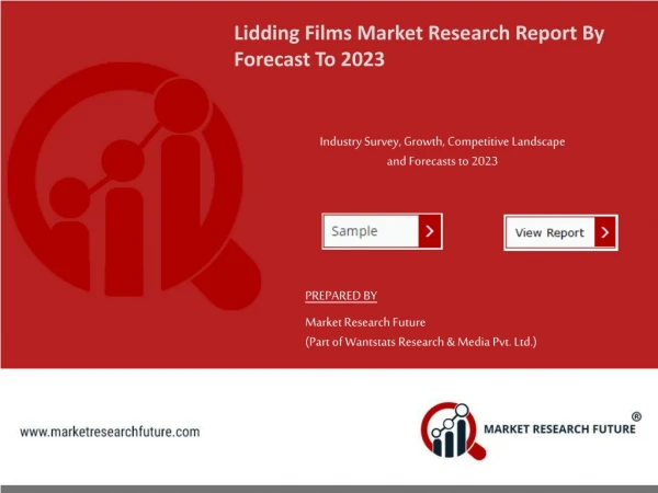 Lidding Films Market Sales Revenue, Worldwide Analysis, Competitive Landscape, Future Trends, Industry Size And Regional