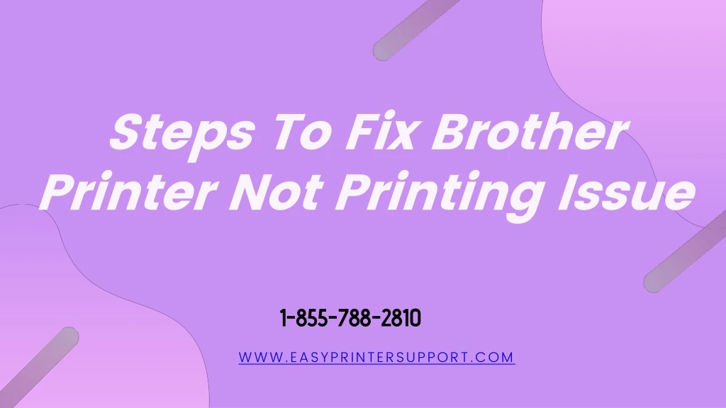 steps to fix brother printer not printing issue