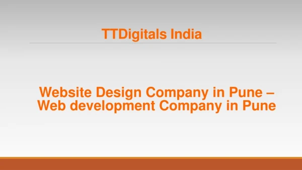 Website Design Company in Pune - Web Development Company in Pune - TTDigitals