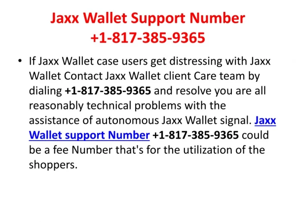 Jaxx Wallet Support Number 1-817-385-9365