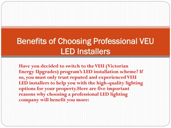 Benefits of Choosing Professional VEU LED Installers