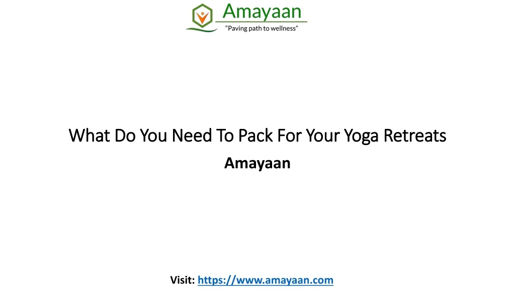 what do you need to pack for your yoga retreats