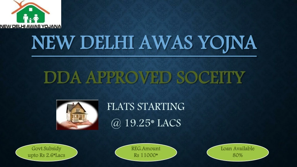new delhi awas yojna dda approved soceity