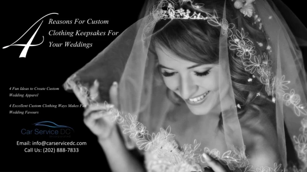 4 Reasons for Custom Clothing Keepsakes for Your Weddings By Car Service Near Me