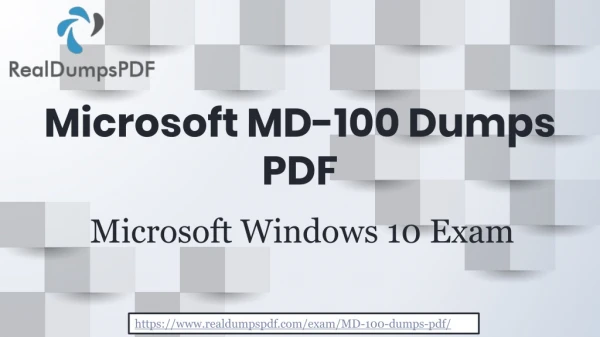 Master The Art Of MD-100 Exam With Latest MD-100 Dumps PDF