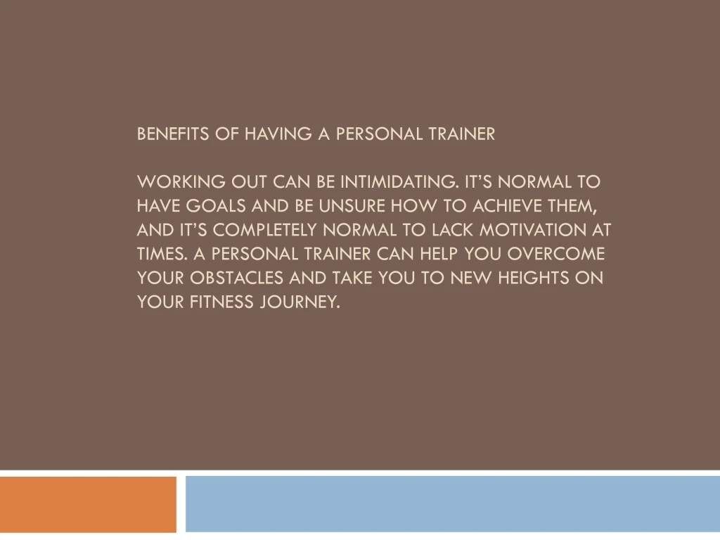 benefits of having a personal trainer working