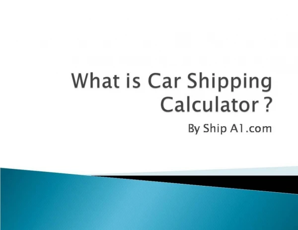 Car Shipping Calculator - By Ship A1