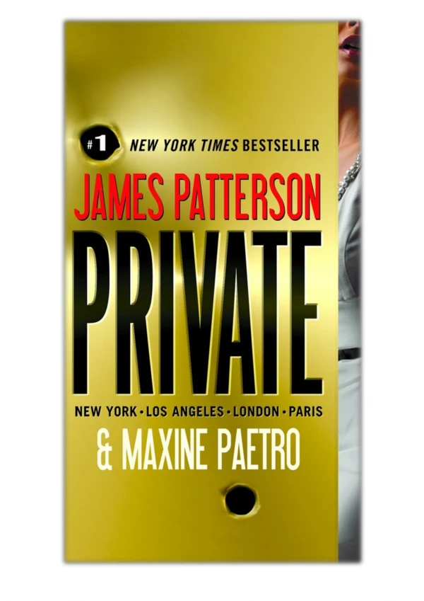 [PDF] Free Download Private By James Patterson & Maxine Paetro