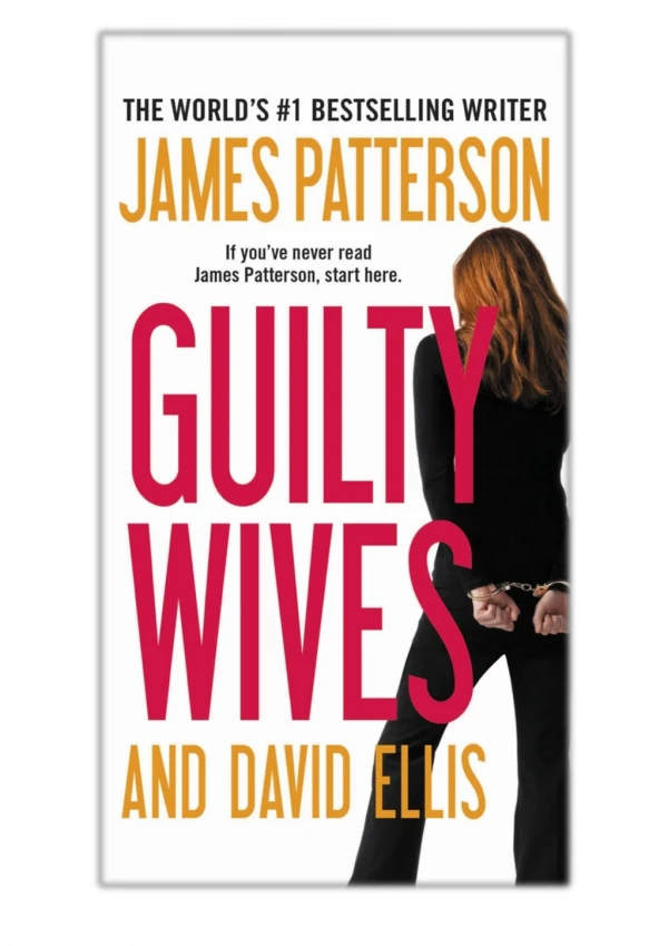 [PDF] Free Download Guilty Wives By James Patterson & David Ellis