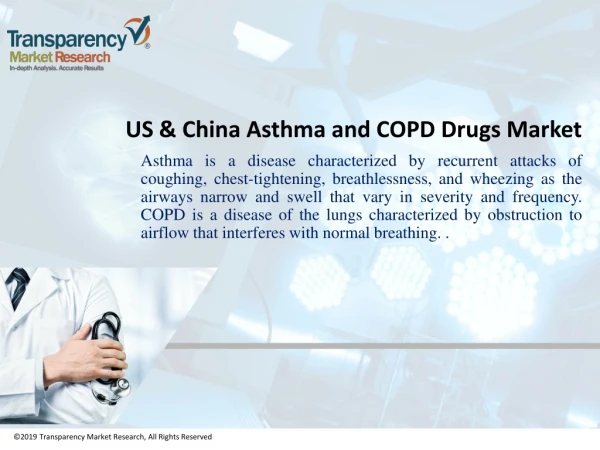 US & China Asthma and COPD Drugs Market