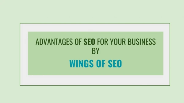Advantages of SEO for Your Business - WINGS OF SEO