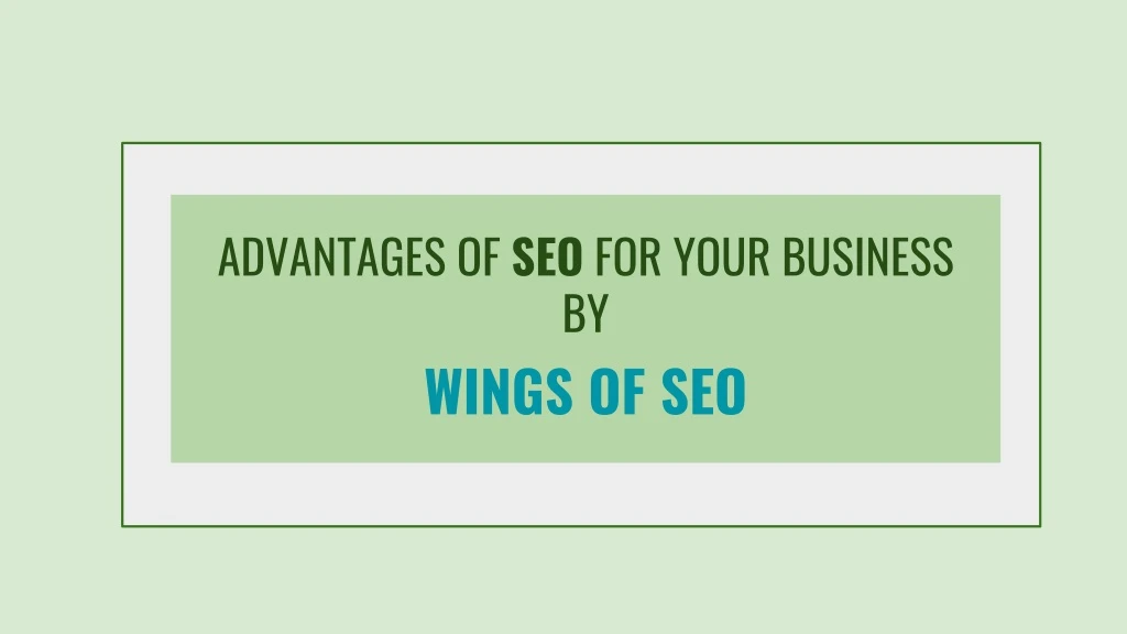 advantages of seo for your business by wings