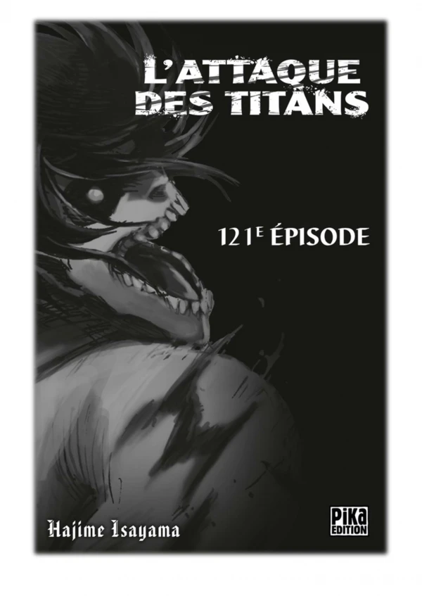 [PDF] Free Download L'Attaque des Titans Chapitre 121 By Hajime Isayama