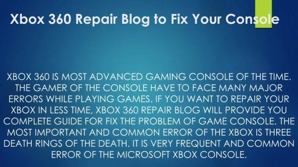 Xbox 360 Repair Blog to Fix Your Console