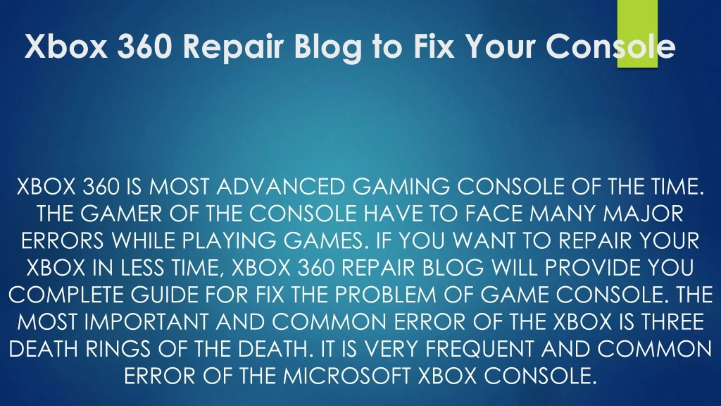 xbox 360 repair blog to fix your console