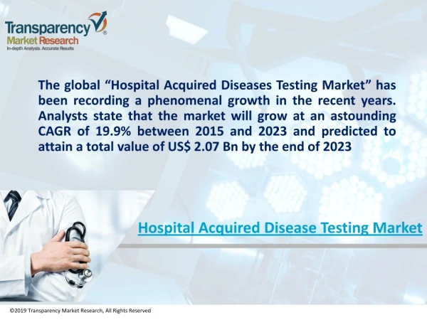 Hospital Acquired Disease Testing Market - Global Industry Analysis, Size, Share, Growth, Trends and Forecast 2015 - 202