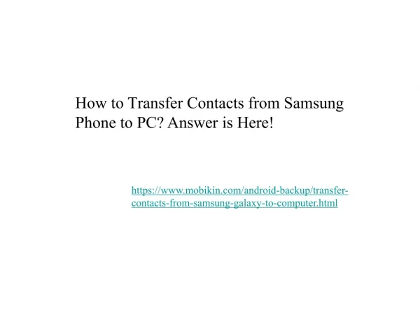 How to Transfer Contacts from Samsung Phone to PC? Answer is Here!