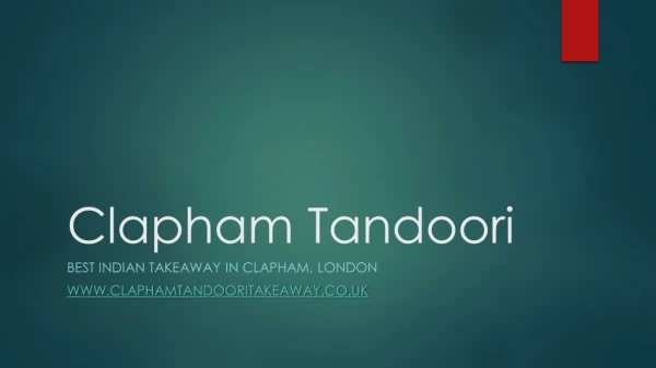 Indian Takeaway | Clapham, London