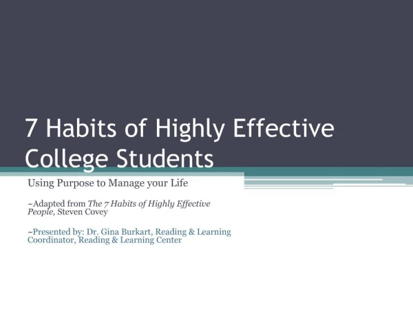 7 Habits of Highly Effective College Students