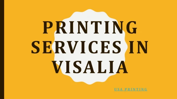Printing Services in Visalia