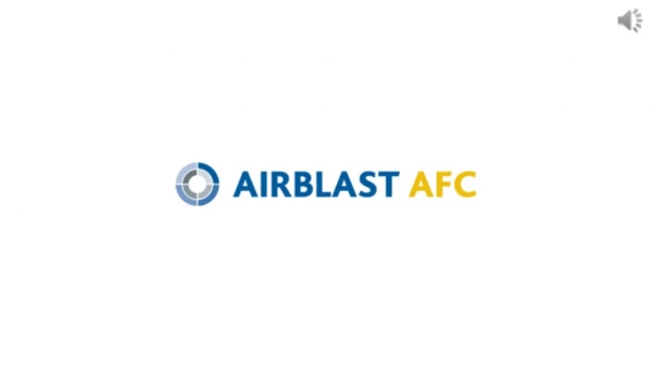 Airblast AFC Containerized Blast Room!